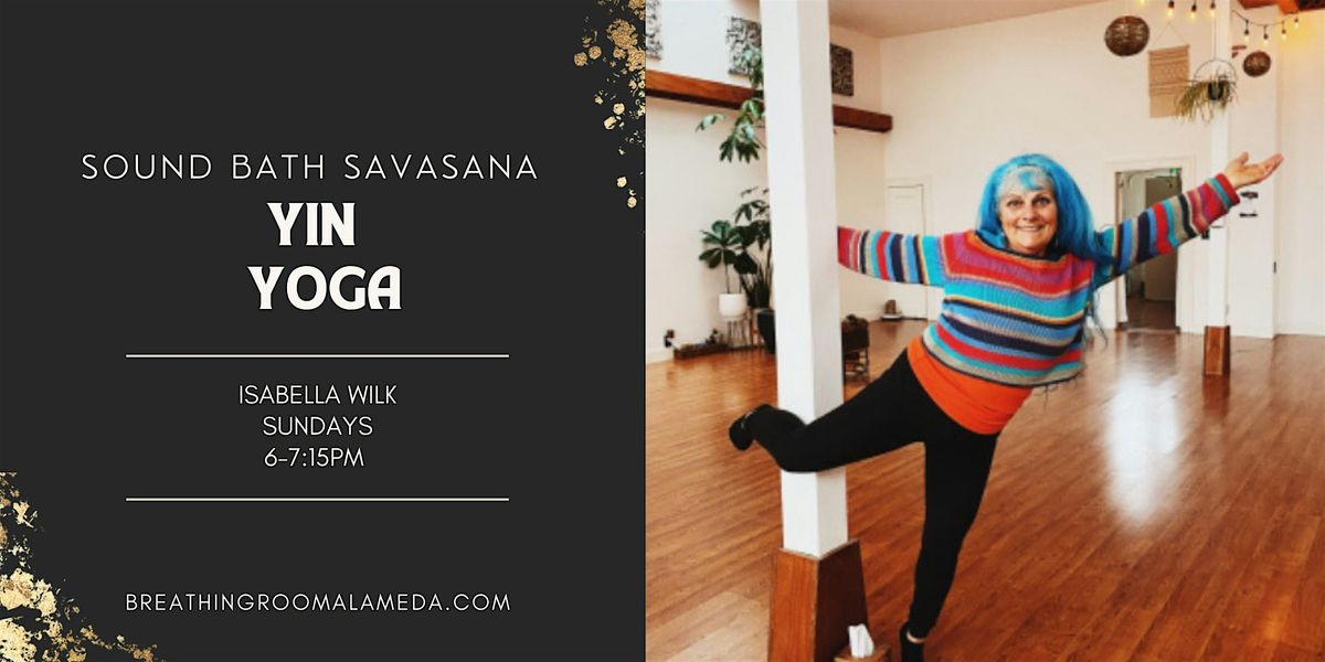 Yin Yoga with Sound Bath Savasana