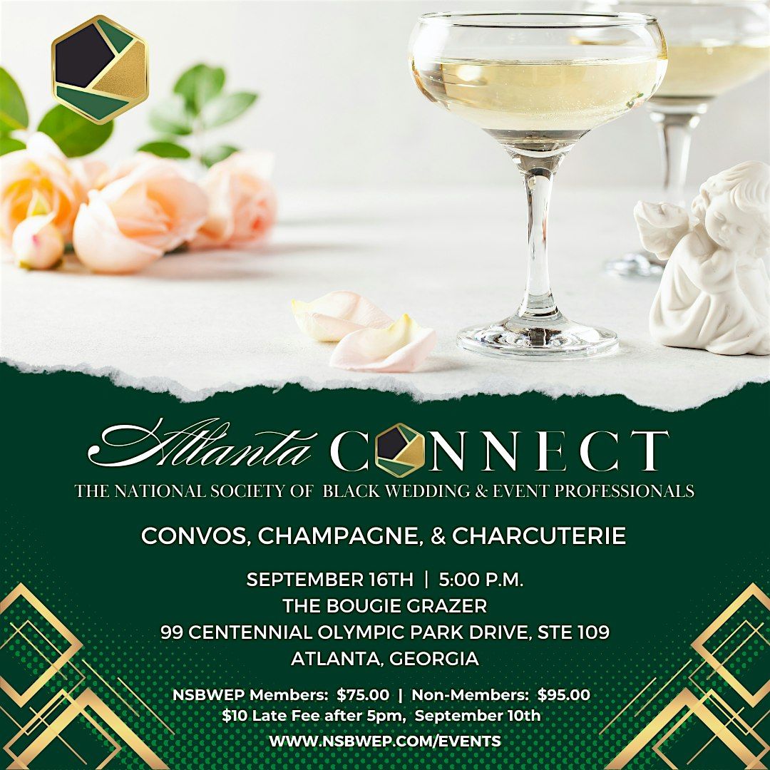 ATLANTA CONNECT | Convos, Champagne, and Charcuterie