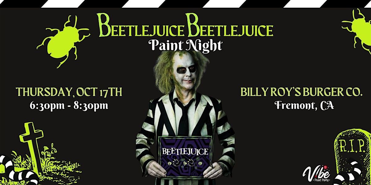 Beetlejuice Beetlejuice Paint Party