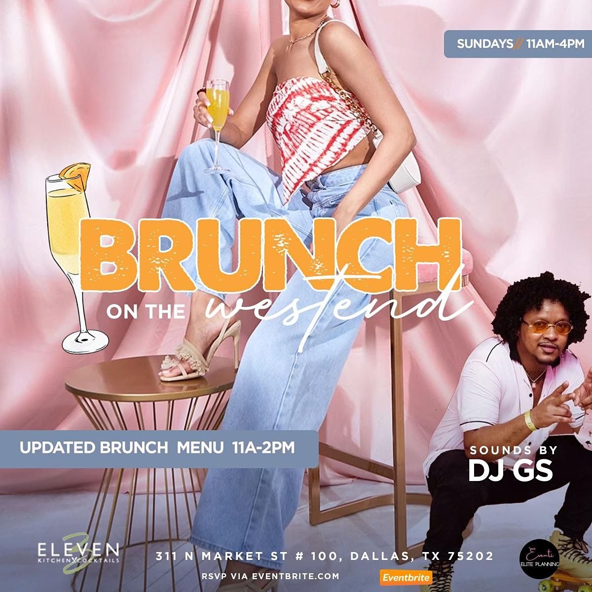 BRUNCH ON THE WEST END @ 3ELEVEN DOWNTOWN DALLAS