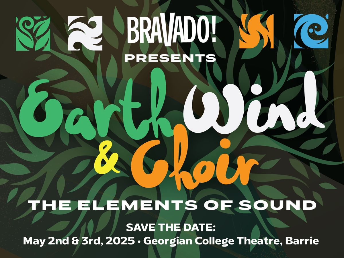 Bravado Show Choir presents Earth, Wind & Choir