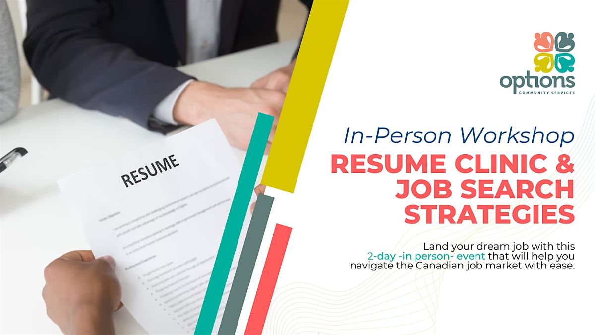 Resume Clinic & Job Search Strategies Workshop (In-person)