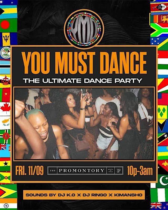 YMD: You Must Dance! (The Ultimate Dance Party)