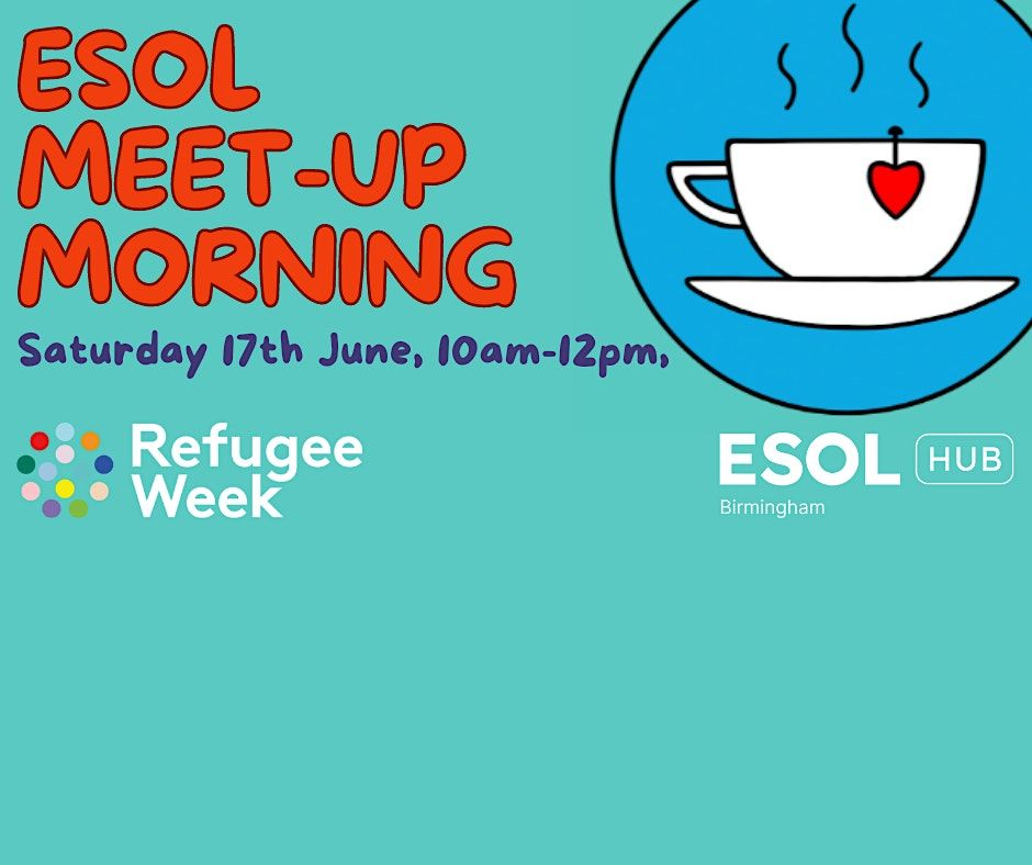Refugee Week: ESOL Morning Meet-Up