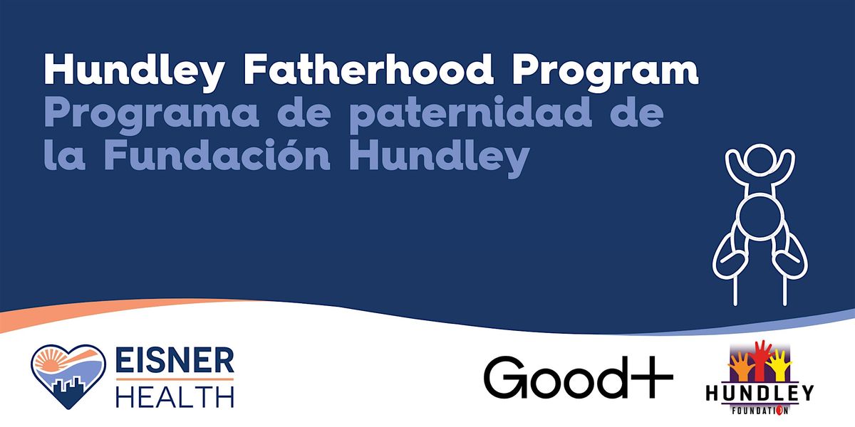 Hundley Foundation Fatherhood Program