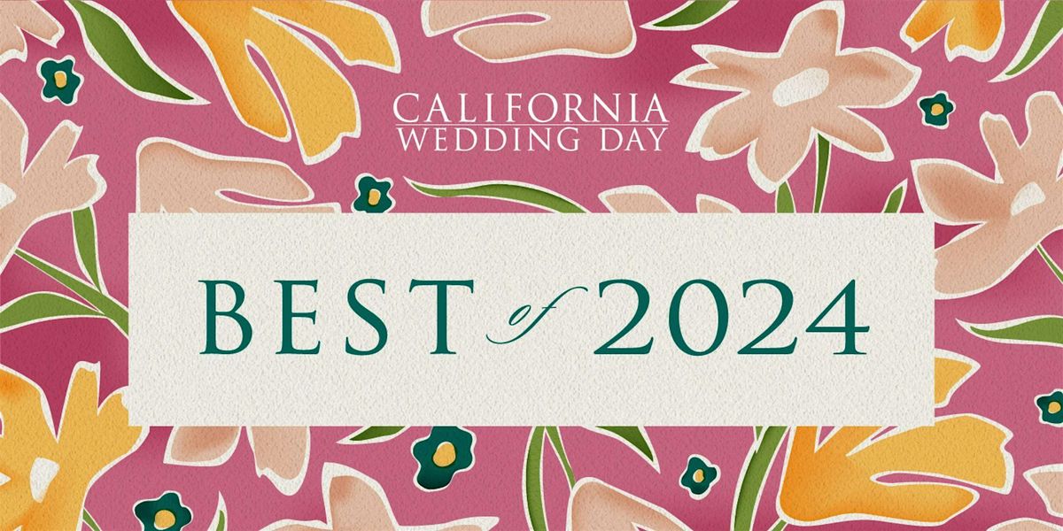 California Wedding Day Best of 2024 Awards Gala