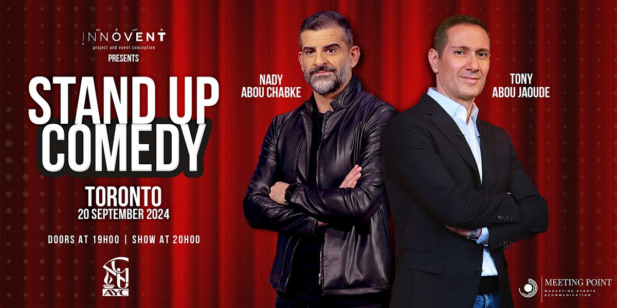 Tony Abou Jaoude & Nady Abou Chabke Stand-up Comedy