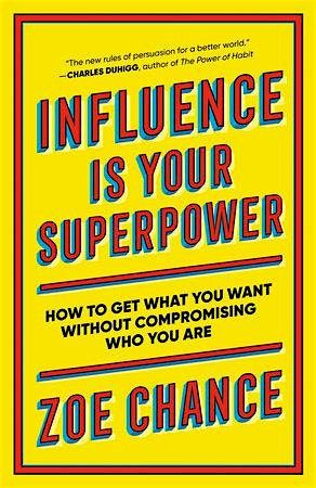 Women in Leadership Book Club - Influence is your Superpower by Zoe Chance