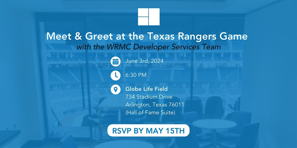 Meet & Greet the WRMC Developer Services Team