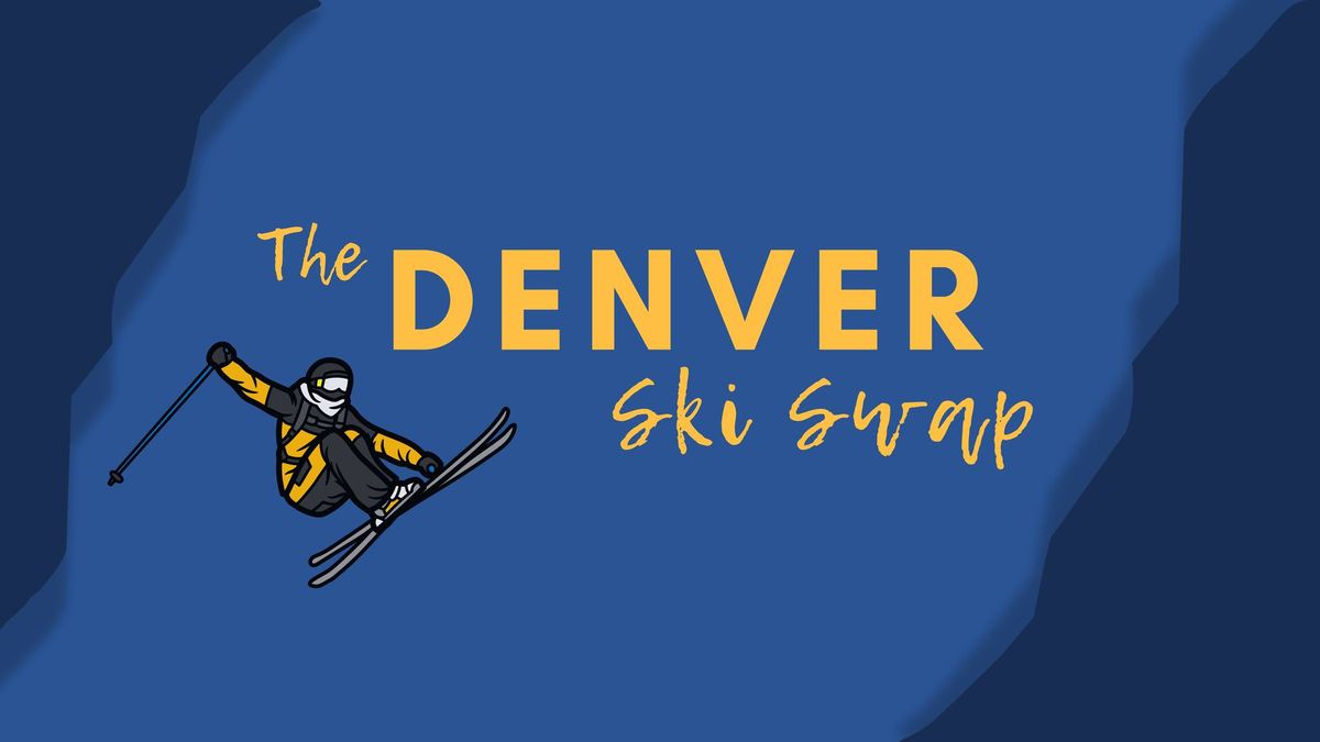 The Denver Ski Swap