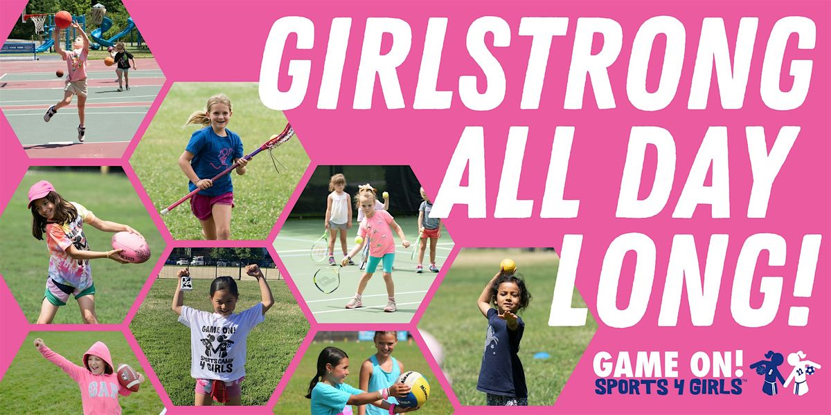 Game On! Sports 4 Girls K-2nd Multi-Sport Spring Class - Chicago