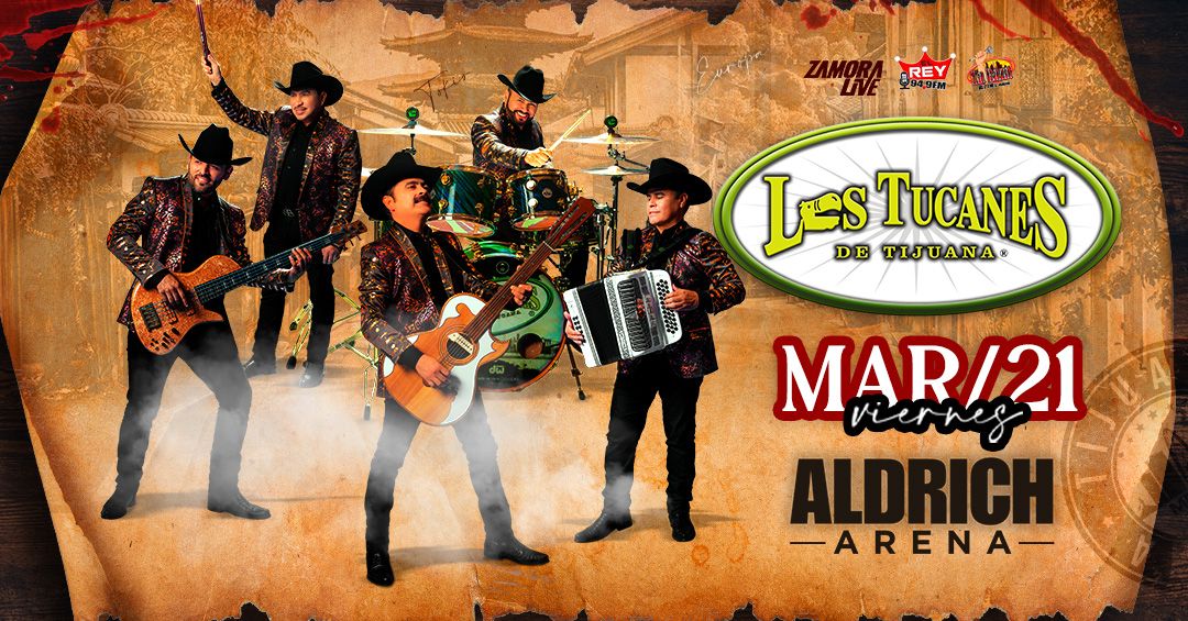 03.21.25 - Los Tucanes de Tijuana - Aldrich Arena