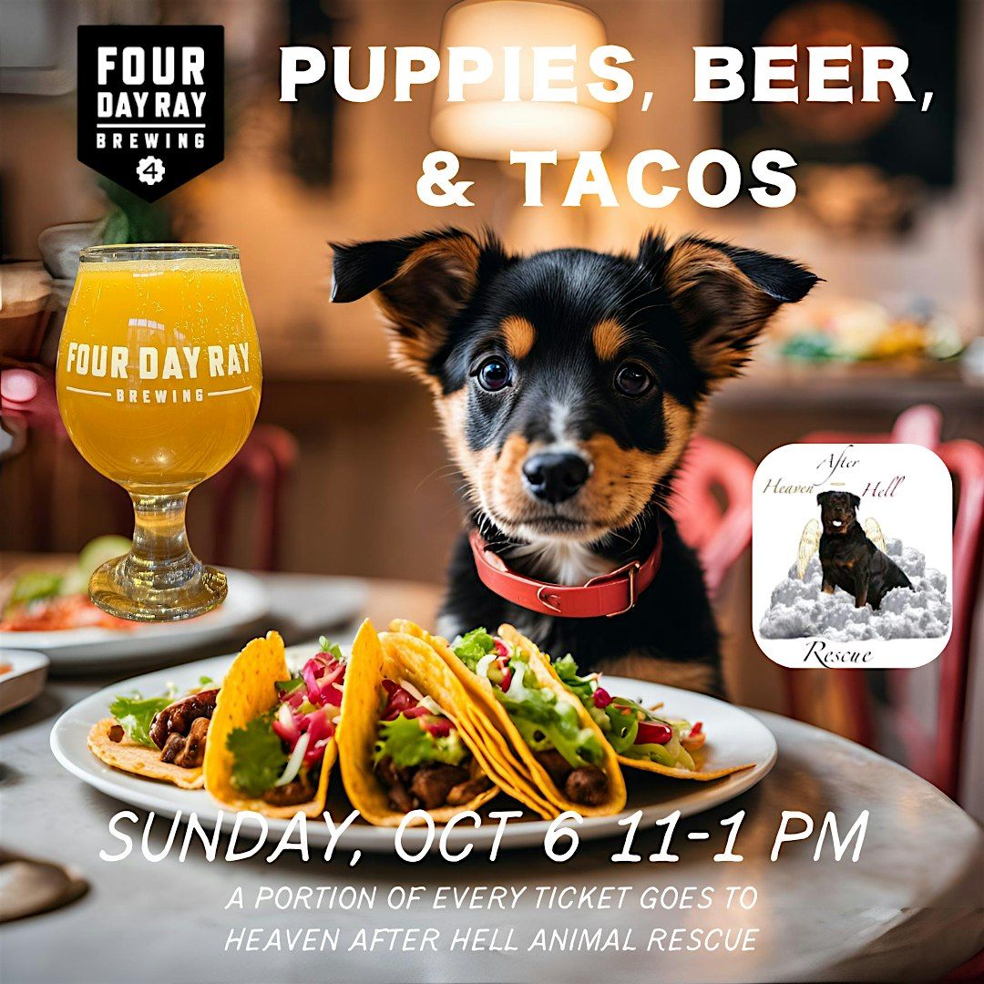 PUPPIES, BEER, & TACOS