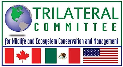 28th Annual  Canada Mexico U.S. Trilateral Committee Meeting