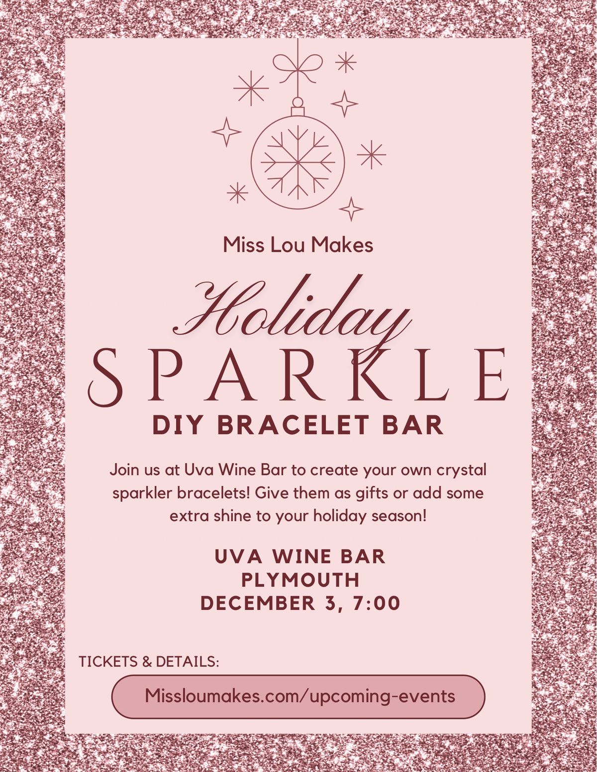 DIY Sparkle Bracelet Bar at Uva!