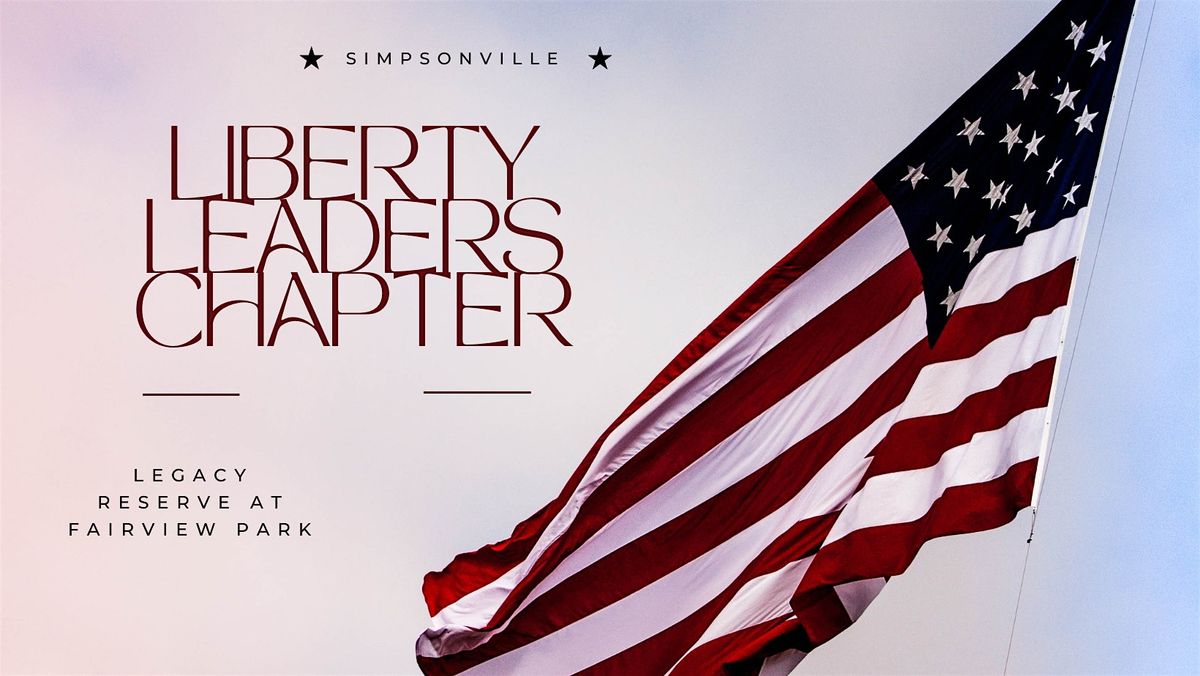 Liberty Leaders chapter (Simpsonville)