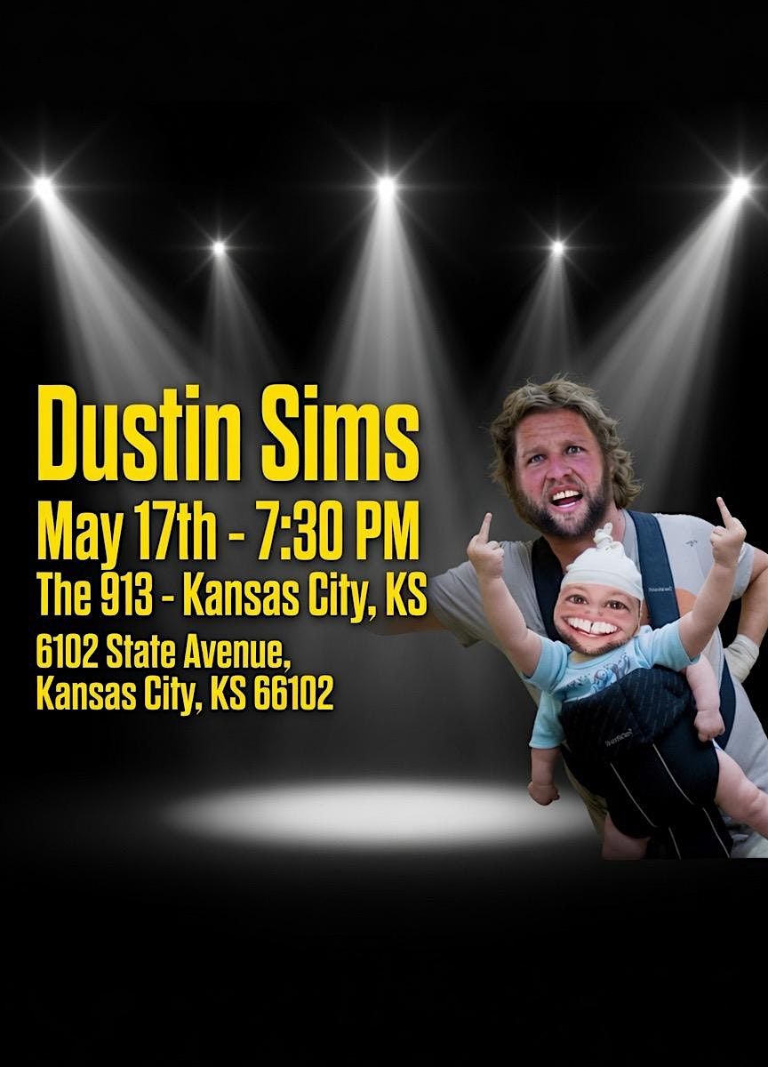 Dustin Sims Live! (Kansas City, KS)