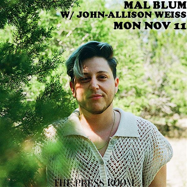 Mal Blum w\/ John-Allison Weiss