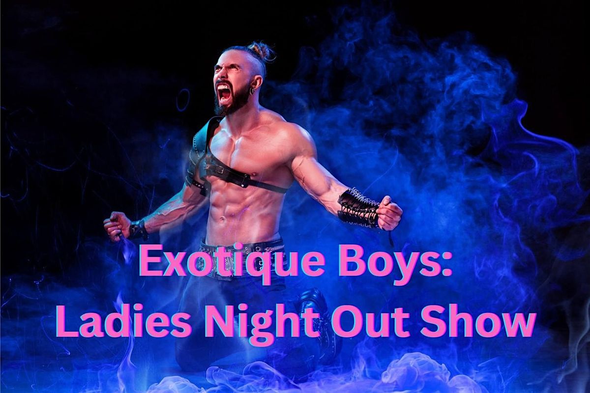 Exotique Boys - NYC Male Strip Club & Male Strip Show
