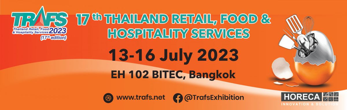 TRAFS - THAILAND RETAIL, FOOD & HOSPITALITY SERVICES 2025