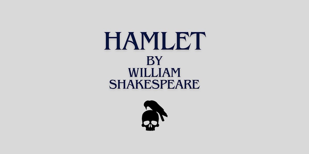 Hamlet | Friday, September 27, 2024 at 8:00pm