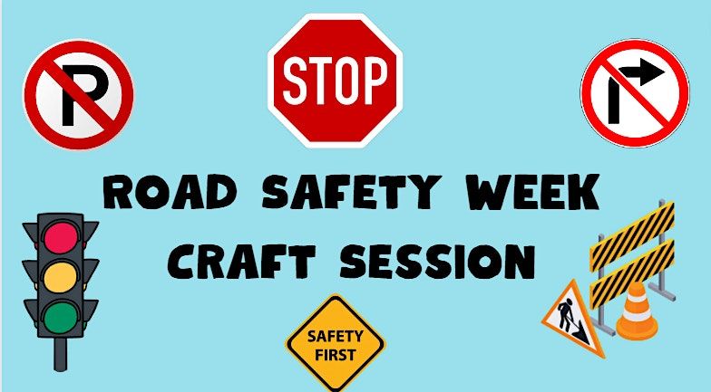 Road Safety Week craft @ Wood Street library