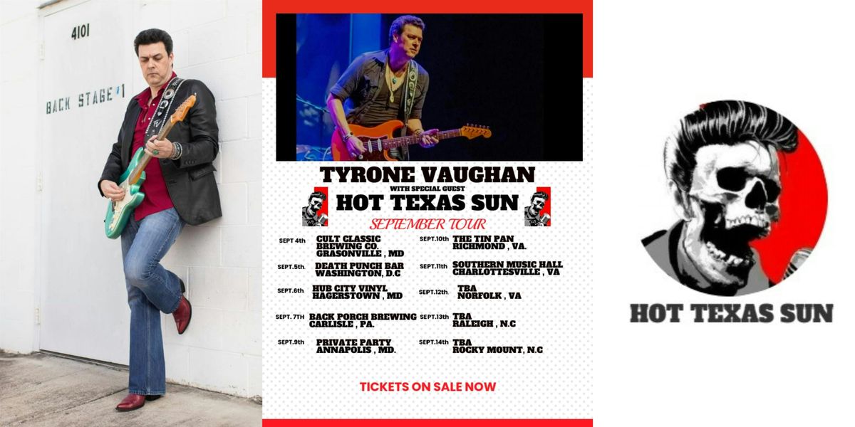 Tyrone Vaughan and Hot Texas Sun