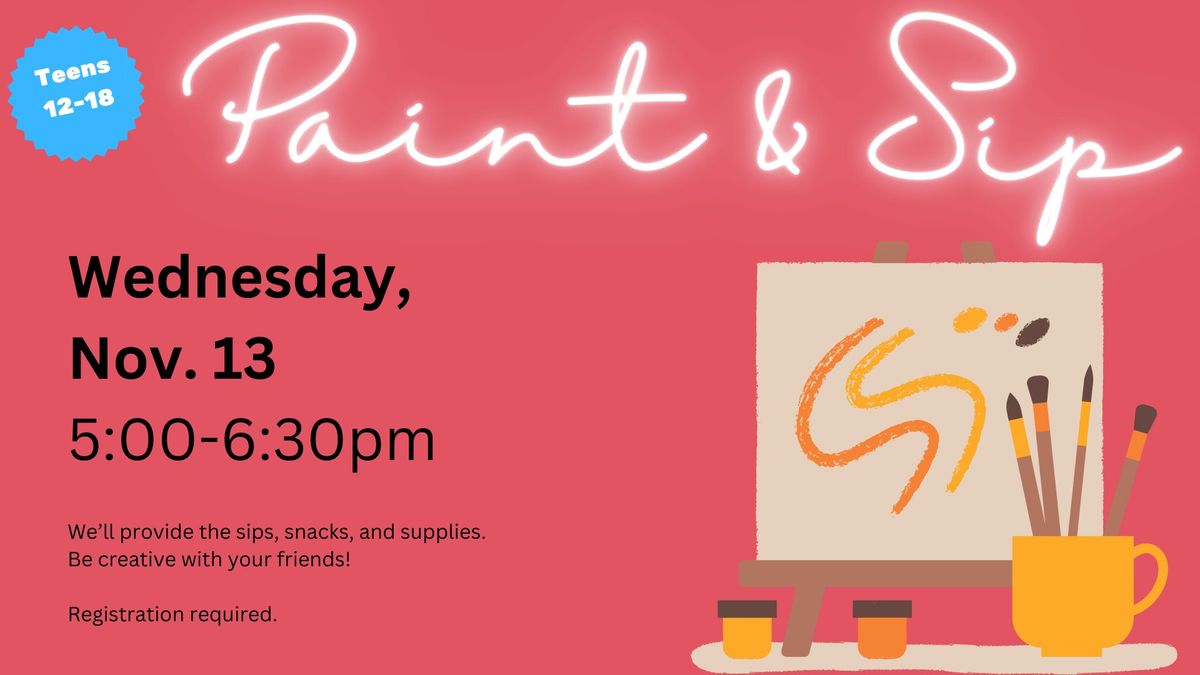 TEENS: Paint & Sip