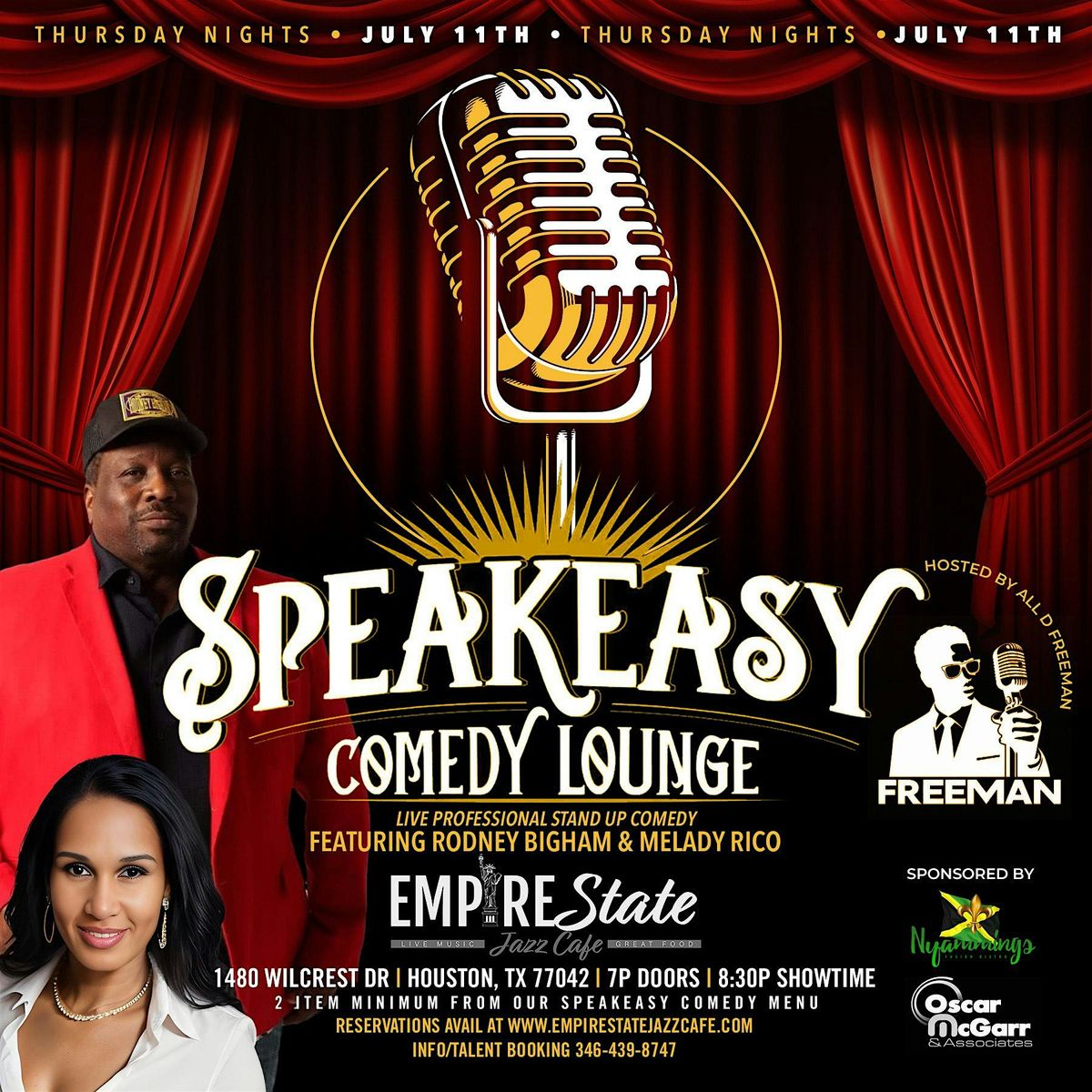 7\/11 - SpeakEasy Comedy Lounge with Rodney Bigham & Melady Rico