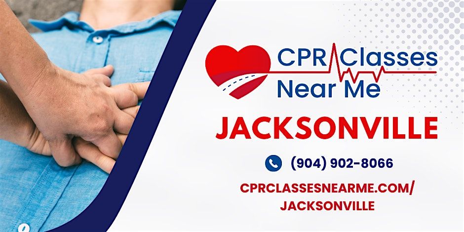 CPR Classes Near Me - Jacksonville