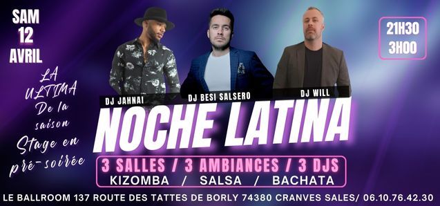 NOCHE LATINA LA ULTIMA (de la saison)