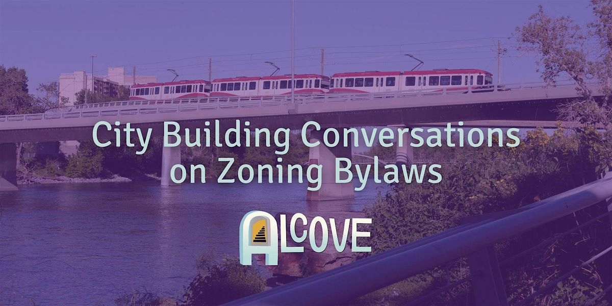 City Building Conversations on Zoning Bylaws