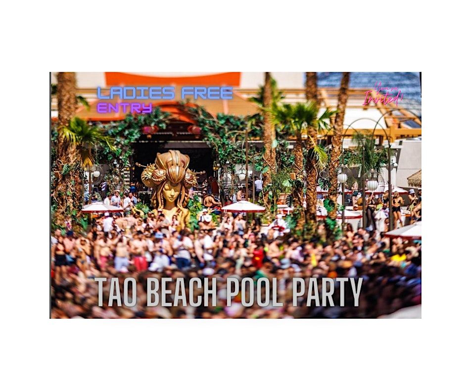 TAO Beach Fridays! Guest List Entry