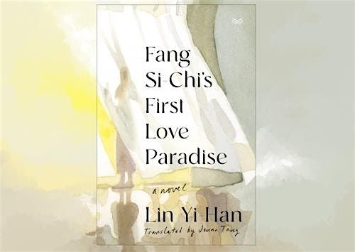 Fang Si-Chi's First Love Paradise Book Presentation by Jenna Tang