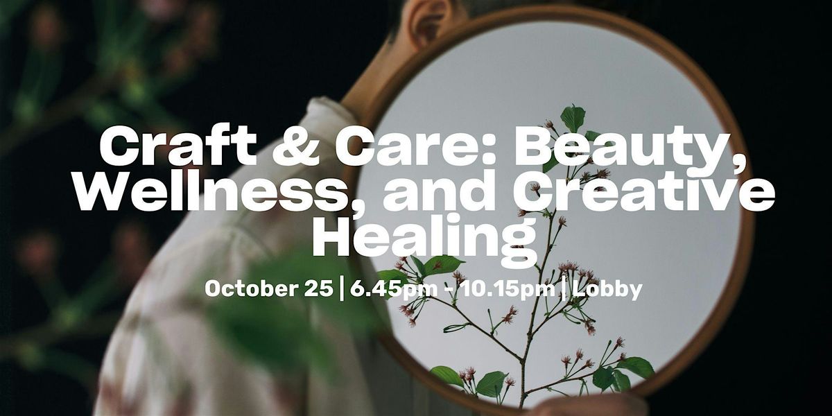 Mental Health | Craft & Care: Beauty, Wellness, and Creative Healing