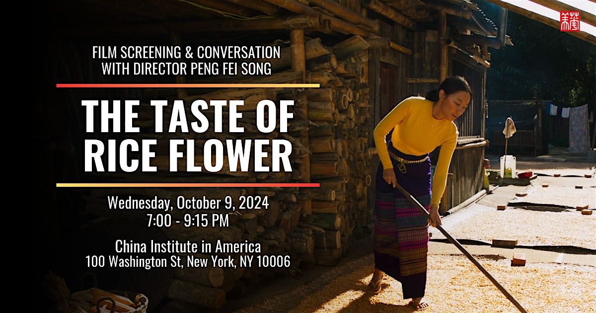 Film Screening & Conversation with the Director: The Taste of Rice Flower