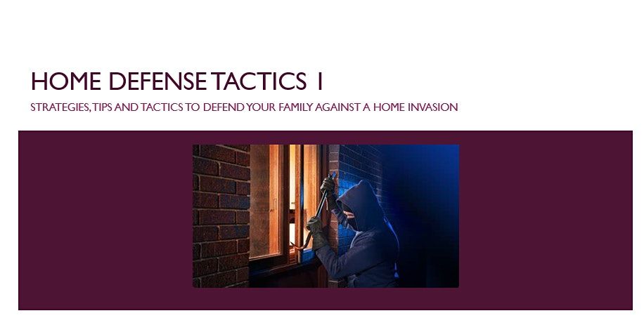 Home Defense Tactics 1