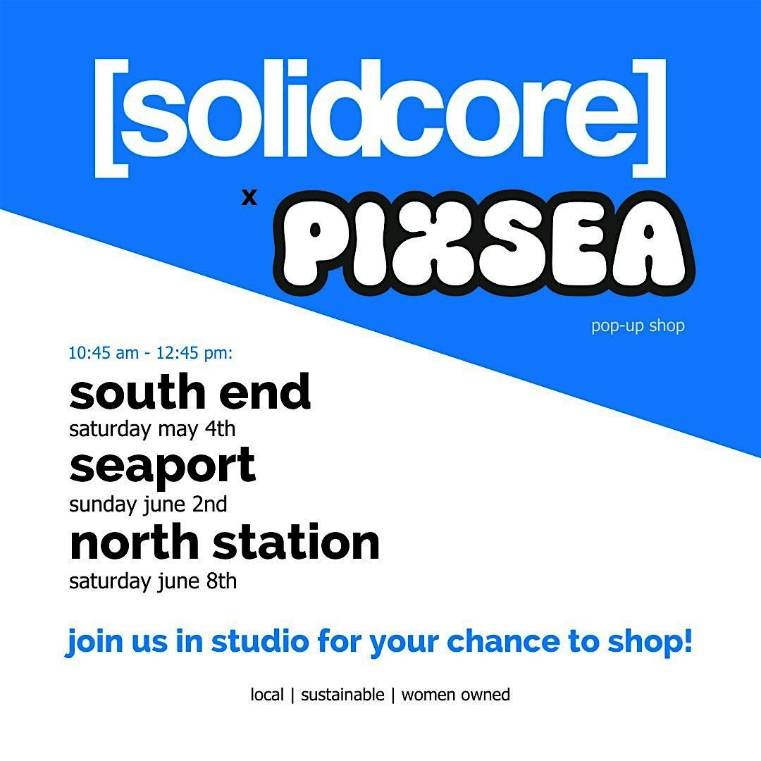 Pixsea at [solidcore] North Station