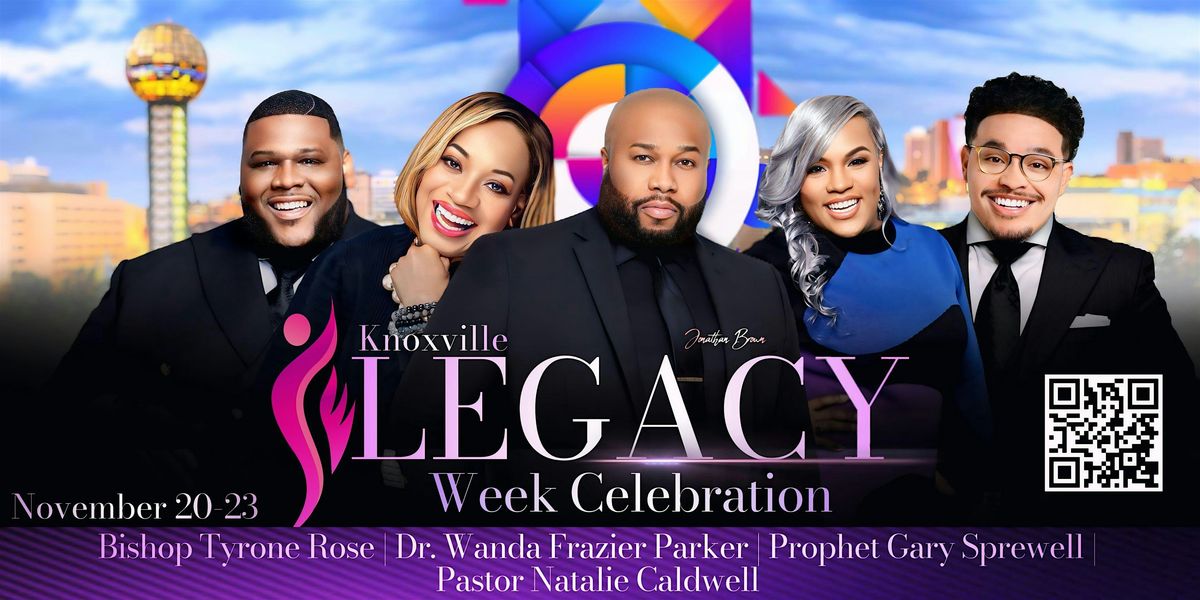 LEGACY Week Celebration