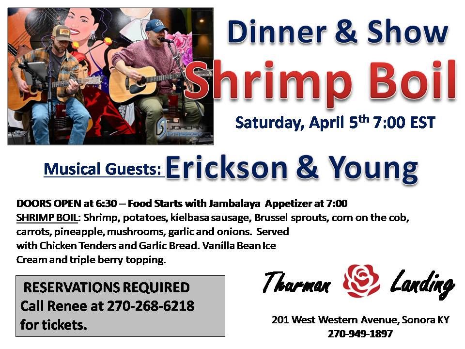 Dinner & Show SHRIMP BOIL with Erickson and Young!