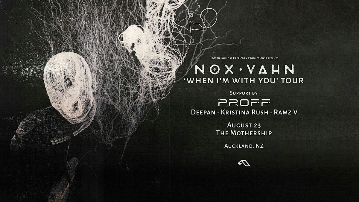 Nox Vahn & PROFF (Anjunadeep)