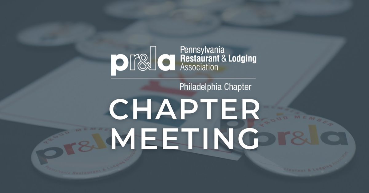PRLA Philadelphia Chapter Meeting