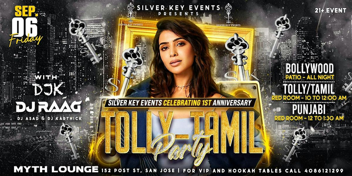 Tolly\/Tamil PARTY - SILVER.KEY.EVENTS 1st ANNIVERSRY BASH | Myth SJ | SEP 6