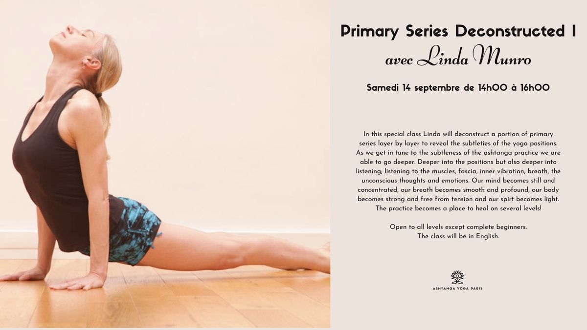 Primary Series Deconstructed I with Linda Munro