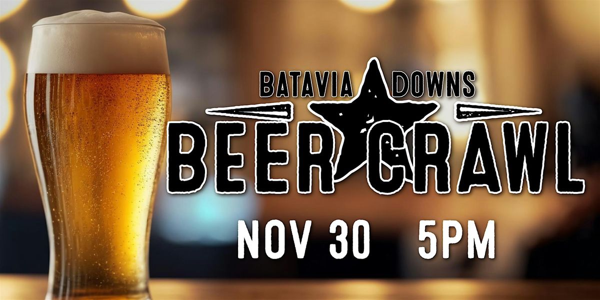 Batavia Downs Bar Crawl