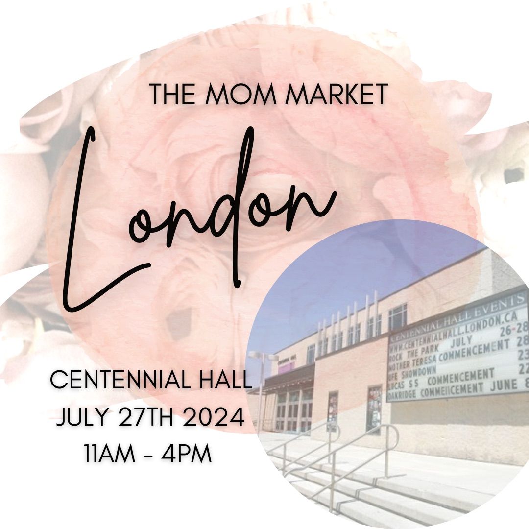 Centennial Hall Market hosted by The Mom Market London