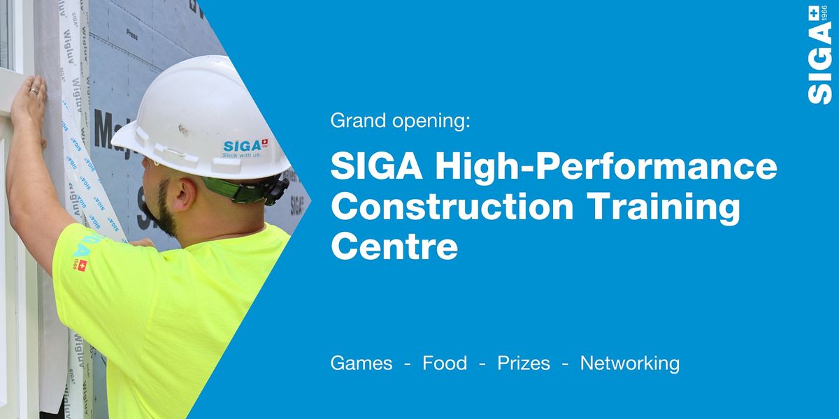 SIGA High-Performance Construction Training Centre Grand Opening