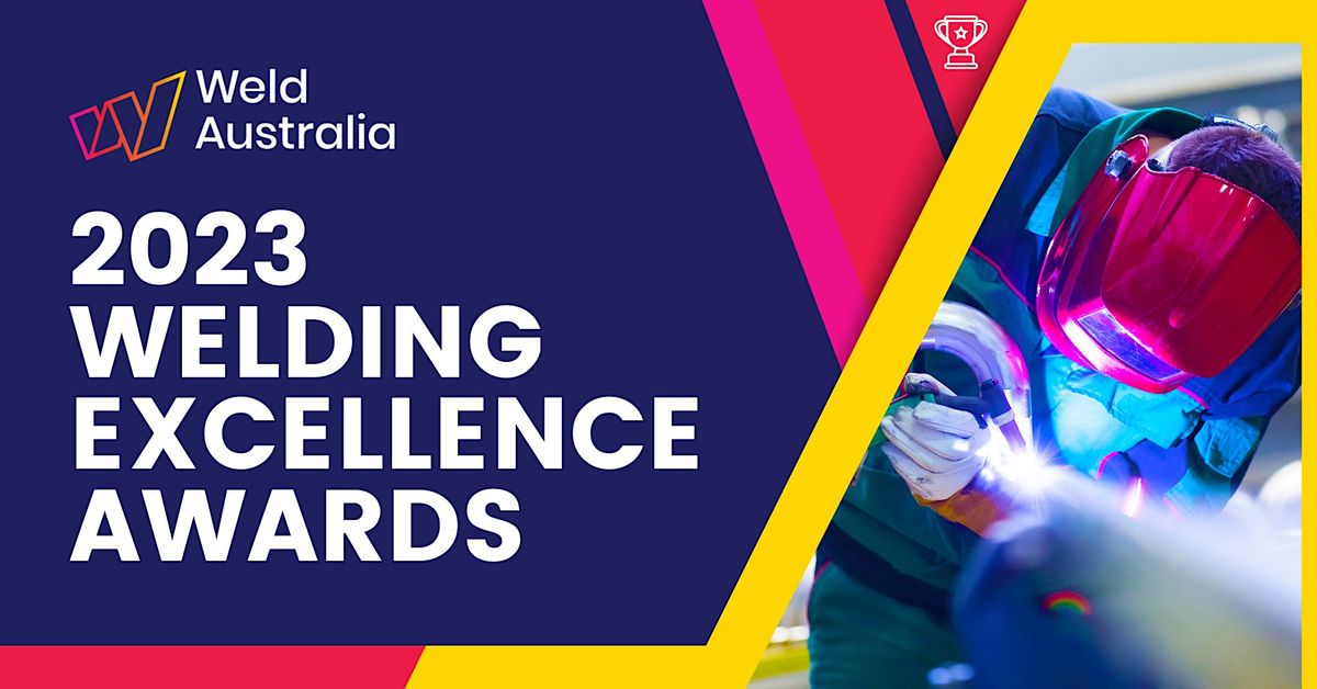 WA Weld Australia Welding Excellence Awards 2023