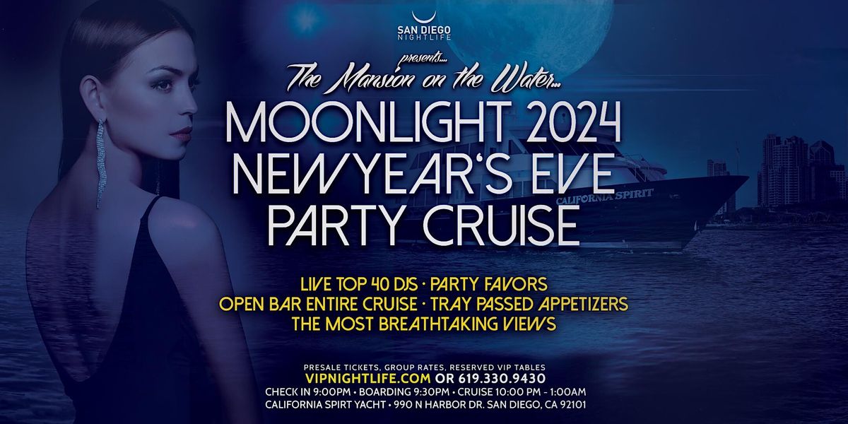 2024 San Diego New Year's Eve Party - Pier Pressure Moonlight Cruise