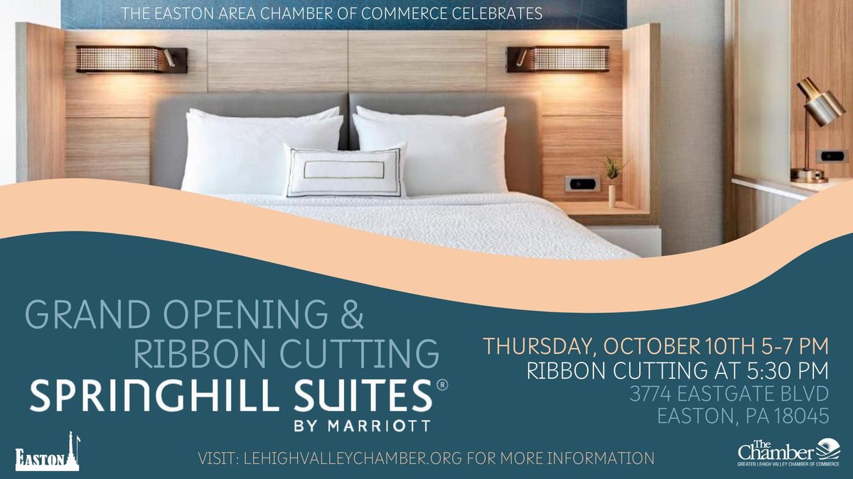 Grand Opening Ribbon Cutting Springhill Suites Easton